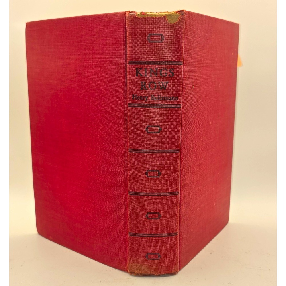 Kings Row Henry Bellamann Simon and Schuster 1942 Hardcover